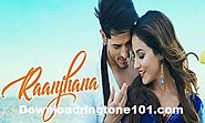 Raanjhana Song Ringtone Download | Arijit Singh - Downloadringtone101