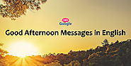 Good Afternoon Messages in English - Google SMS @ Google SMS的部落格 :: 痞客邦 ::