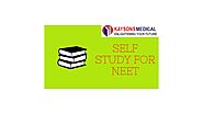 Self study for NEET