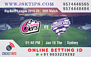 Cricket Betting Tips - Sydney Sixers vs Hobart Hurricanes, 39th Match - Cricket Betting Tips | Online Betting Tips