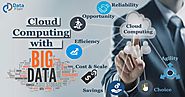 Big Data And Cloud Computing - A Comprehensive Guide - DataFlair