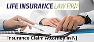 Our Experienced Life Insurance Claim Attorneys Stand By Ready To Help You