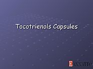 Tocotrienols Capsules by EAnnatto11 - Issuu