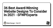 36 Best Award-Winning Website Designs To Consider In 2021 - SFWPExperts