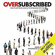 Oversubscribed Audiobook | Daniel Priestley | Audible.in