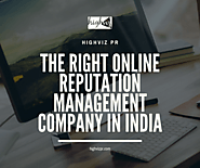 The Right Online Reputation Management Company in India