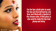 • For the lips a bold color is used. The lips are first defined by a lip liner and filled with a lipstick of the chos...