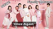 NEW Ongoing Family Kdrama - Once Again 2020 | Comedy, Romance, Drama