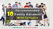 10 Recommended Family KDrama to Watch - Romance, Comedy, Melodrama, Thriller, Revenge Korean Dramas
