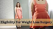 Eligibility For Weight Loss Surgery
