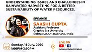 Understanding issues and challenges in rain water harvesting for sustainability of water resources