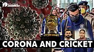 How Corona Has Effected The Cricket Calendar | Covid19 | Cricket and Coronavirus | #Coronavirusalert