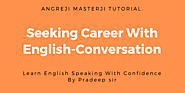 Conversation From Hindi to English-Seeking Career With English