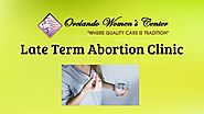 Late Term Abortion Clinic | Women Center