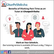 Website at https://www.gharpeshiksha.com/tutor-section.jsp