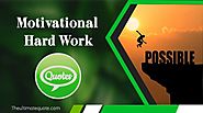 40+ Motivational Hard Work Quotes - Theultimatequote