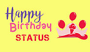Happy Birthday Status | जन्मदिन स्टेटस • Hindipro