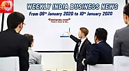 India business news headlines weekly roundup 06th to 10th January 2020