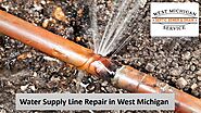 Best Water Supply Line Repair in West Michigan | Wmssd