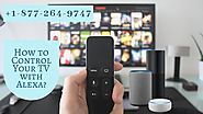 Stepwise Guide How to Control Your TV with Alexa –Call Anytime