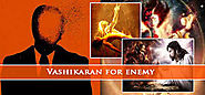 Vashikaran For Enemy In India - Vashilkaran Specialist