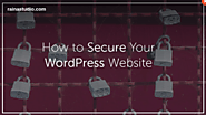 How to Secure Your WordPress Website (Comprehensive Guide)