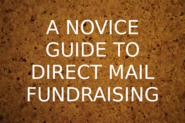 DIY Direct Mail: A Novice's Guide to Direct Mail Fundraising