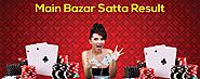 Main Bazar Satta Result | Jodi Chart
