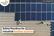 Website at https://www.novergysolar.com/safety-practices-industrial-rooftop-systems/