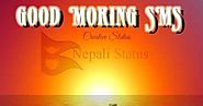 godd morning sms Quotes Status SMS | mynepalistatus.com | nepali shayari - mynepalistatus.com