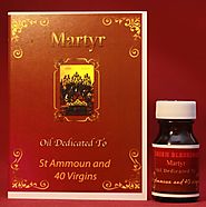 St Ammon and 40 Virgins (martyrs) healing oil - A Blessed Call to Love