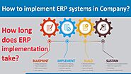 How to Implement ERP Systems in Company?