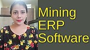 Features of the Best ERP Software for Mines and Mining