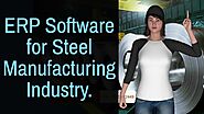 Best ERP Software for Steel Manufacturing Industry