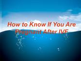 How to know if you are pregnant after ivf