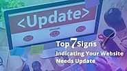 Top 7 Signs Indicating Your Website Needs Update - sfwpexperts - udn部落格