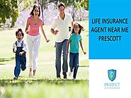 Life Insurance Agent Near Me Prescott |authorSTREAM