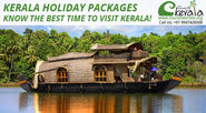 Kerala Holiday Packages - Know the Best Time To Visit Kerala!