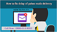 How to fix delay of yahoo mails delivery? – Contact Support Helpline