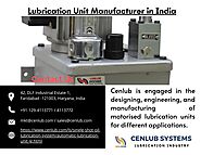 Lubrication Unit Manufacturer in India