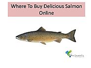 Where To Buy Delicious Salmon Online