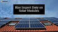 Government to Rise Import Duty on Solar Modules