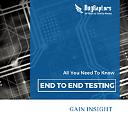 What Is End To End Testing and why Is It Important?