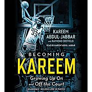 Becoming Kareem: Growing Up on and off the Court