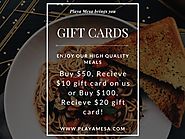 Playa Mesa brings you Gift Cards