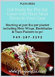 Get ready for the big game with Playa Mesa | Starting at jus… | Flickr