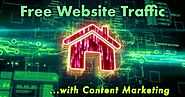 Free Website Traffic With Content Marketing