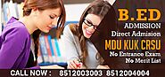 B.ED ONLINE ADMISSION 2025 MDU ROHTAK, CRSU JIND, KURUKSHETRA UNIVERSITY