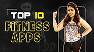 Top 10 Fitness Apps In 2020 | MobileAppDairy