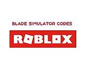 Blade Simulator Codes - Roblox - New Updated List | Simulator Codes